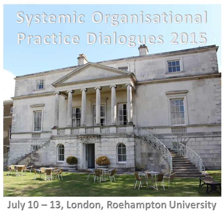 Systemic Organisational Practice Dialogues 2015 Roehampton