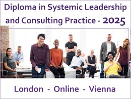 Diploma in Systemic Leadership and Consulting Practice 2025, London - Online - Vienna